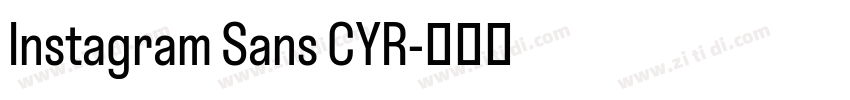 Instagram Sans CYR字体转换